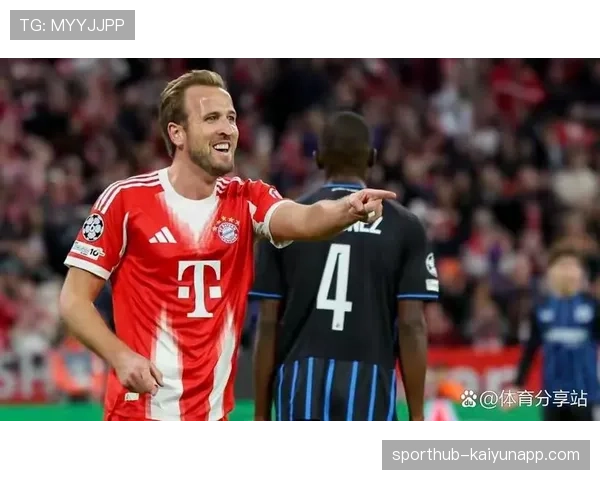 凯恩欧冠进球数突破40大关 拜仁锋线持续发力