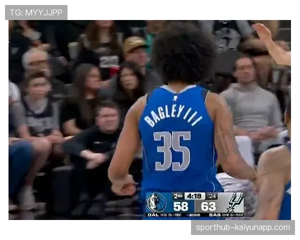 独行侠更新伤病报告加福德巴格利缺阵，内线轮转吃紧